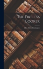 Image for -- The Fireless Cooker