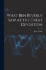 Image for What Ben Beverly saw at the Great Exposition