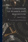 Image for The Connexion of Number and Magnitude : An Attempt to Explain the Fifth Book of Euclid
