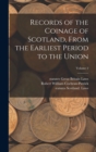 Image for Records of the Coinage of Scotland, From the Earliest Period to the Union; Volume 2
