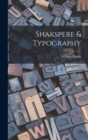 Image for Shakspere &amp; Typography
