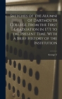 Image for Sketches of the Alumni of Dartmouth College, From the First Graduation in 1771 to the Present Time, With a Brief History of the Institution