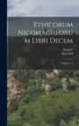 Image for Ethicorum Nicomacheorum libri decem; Volume 1-2