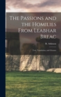 Image for The Passions and the Homilies From Leabhar Breac; Text, Translation, and Glossary