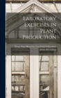Image for Laboratory Exercises in Plant Production