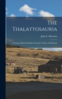 Image for The Thalattosauria