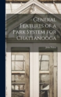 Image for General Features of a Park System for Chattanooga