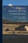 Image for &quot;The Word, Bearer of our Confessions&quot; : Oral History Transcript: the Greenwood Press, 1968-1996 / 199