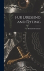 Image for Fur Dressing and Dyeing