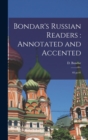 Image for Bondar&#39;s Russian readers : annotated and accented: 03 pt.01