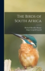 Image for The Birds of South Africa