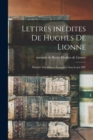 Image for Lettres inedites de Hughes de Lionne