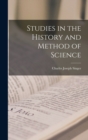 Image for Studies in the History and Method of Science