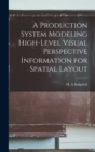 Image for A Production System Modeling High-level Visual Perspective Information for Spatial Layout