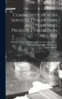Image for Community Health Services Evaluation and Planning Project : Evaluation Models: 1981