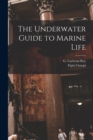 Image for The Underwater Guide to Marine Life