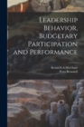 Image for Leadership Behavior, Budgetary Participation and Performance