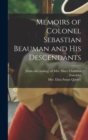 Image for Memoirs of Colonel Sebastian Beauman and his Descendants