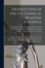 Image for Destruction of the U.S. Chemical Weapons Stockpile