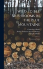 Image for Wild Edible Mushrooms in the Blue Mountains : Resource and Issues
