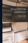 Image for Memoires de Garibaldi