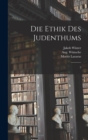 Image for Die Ethik des Judenthums : 2