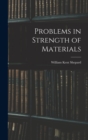 Image for Problems in Strength of Materials