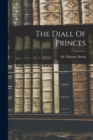 Image for The Diall Of Princes