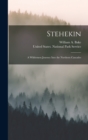 Image for Stehekin : A Wilderness Journey Into the Northern Cascades