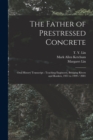 Image for The Father of Prestressed Concrete