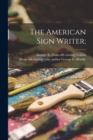 Image for The American Sign Writer;