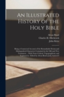 Image for An Illustrated History of the Holy Bible