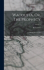 Image for Wacousta, Or, The Prophecy