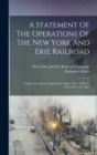 Image for A Statement Of The Operations Of The New York And Erie Railroad