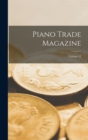 Image for Piano Trade Magazine; Volume 12