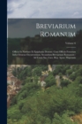 Image for Breviarium Romanum : Officia In Navitate Et Epiphania Domini. Cum Officiis Festorum Infra Octavas Occurrentium. Secundum Breviarium Romanum : Ad Usum Sac. Caes. Reg. Apost. Majestatis; Volume 6