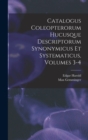 Image for Catalogus Coleopterorum Hucusque Descriptorum Synonymicus Et Systematicus, Volumes 3-4
