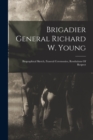 Image for Brigadier General Richard W. Young