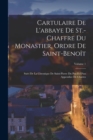 Image for Cartulaire De L&#39;abbaye De St.-chaffre Du Monastier, Ordre De Saint-benoit