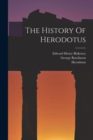 Image for The History Of Herodotus