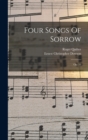 Image for Four Songs Of Sorrow : Op. 10