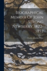 Image for Biographical Memoir Of John Strong Newberry, 1822-1892