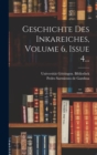 Image for Geschichte Des Inkareiches, Volume 6, Issue 4...