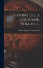 Image for Histoire De La Louisiane, Volume 1...