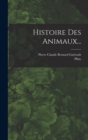 Image for Histoire Des Animaux...