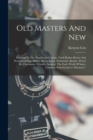Image for Old Masters And New
