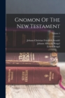 Image for Gnomon Of The New Testament; Volume 4