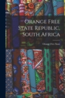 Image for Orange Free State Republic, South Africa