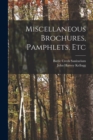 Image for Miscellaneous Brochures, Pamphlets, Etc