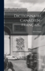 Image for Dictionnaire Canadien-francais...